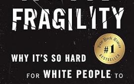 Book cover for White Fragility by Robin DiAngelo.