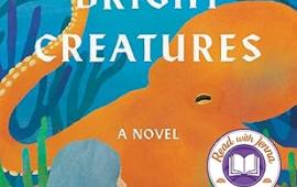 Book cover for Remarkably Bright Creatures by Shelby Van Pelt.
