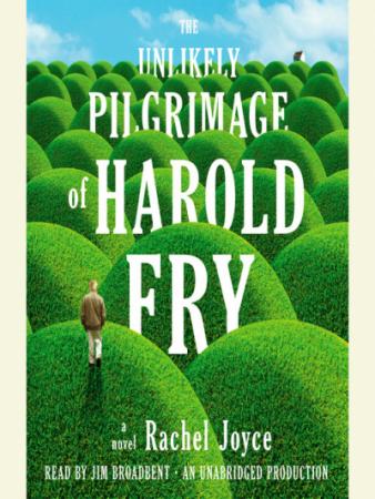Book cover for The Unlikely Pilgrimage of Harold Fry