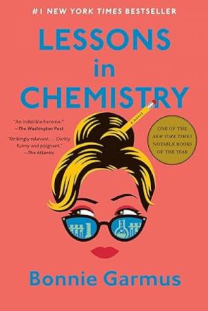 Book cover for Lessons in Chemistry.