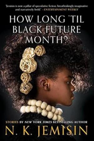 Book cover for How Long 'til Black Future Month