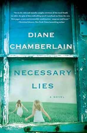 Book cover for Necessary Lies by Diane Chamberlain.