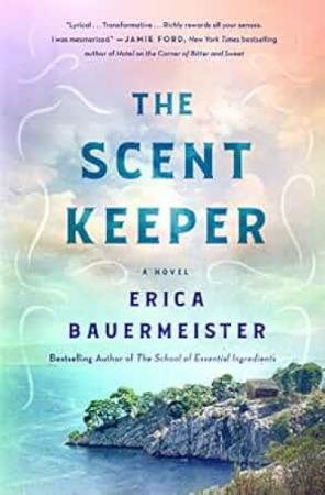 Book cover for The Scent Keeper by Erica Bauermeister.