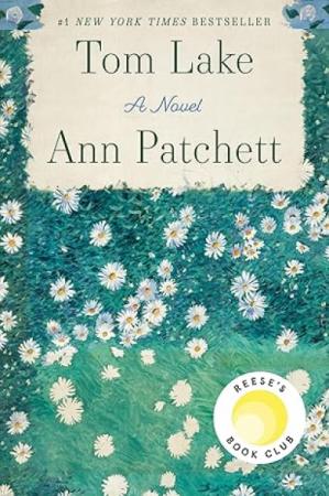 Book cover for Tom Lake by Ann Patchett.