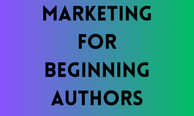 Marketing for Beginning Authors