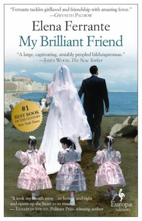Book cover for My Brilliant Friend by Elena Ferrante.