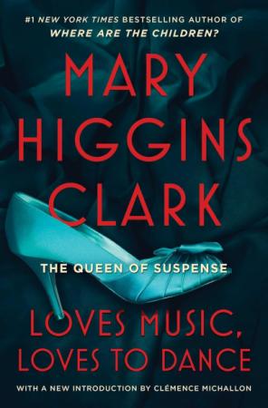 Book cover for Loves Music, Loves to Dancy by Mary Higgins Clark