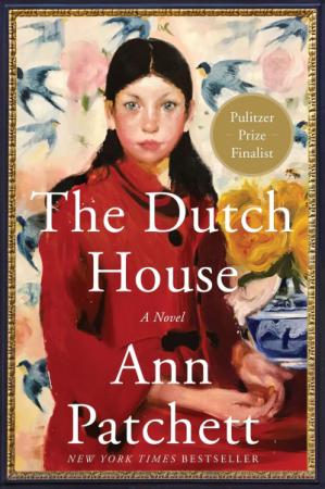 Book cover for The Dutch House by Ann Patchett.